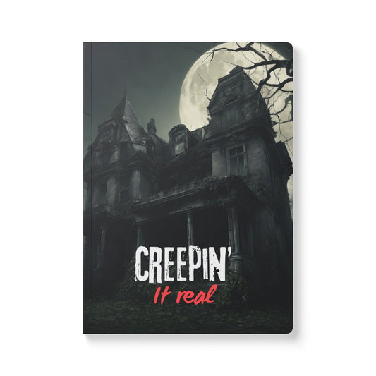 Creepin’ it real Softcover Journal (with Inside Prints)