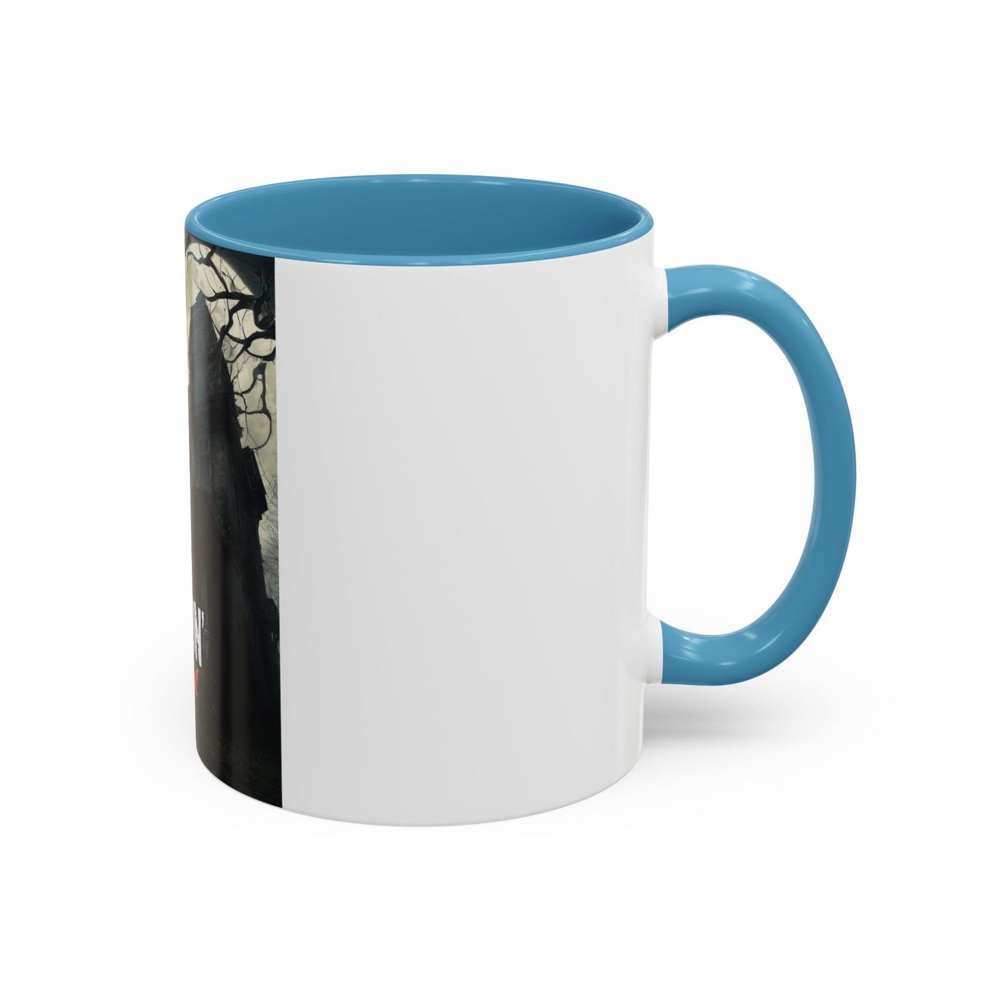 Creepin’ it real Accent Coffee Mug (11, 15oz)