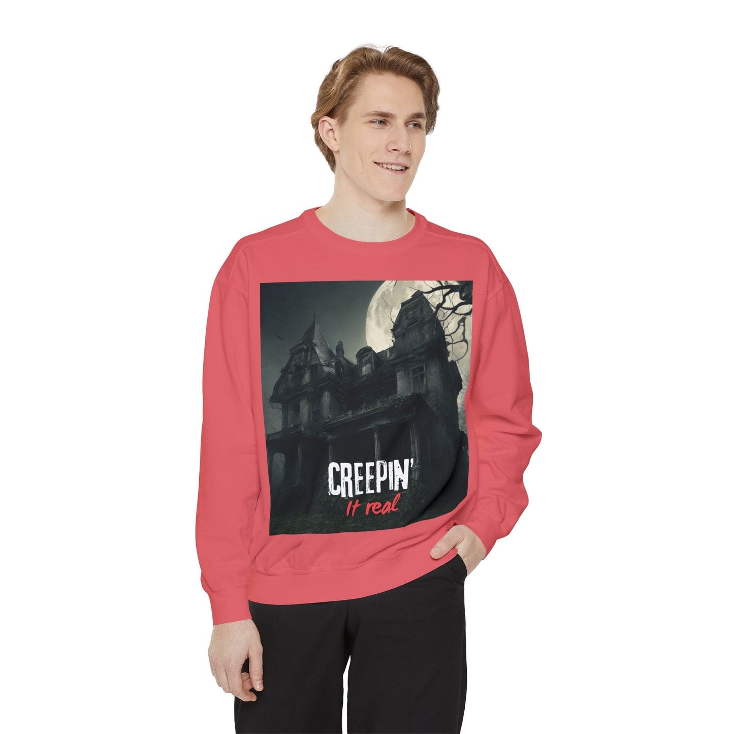 Creepin’ it real Unisex Garment-Dyed Sweatshirt